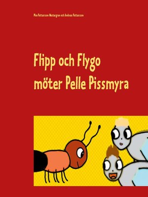 cover image of Flipp och Flygo möter Pelle Pissmyra